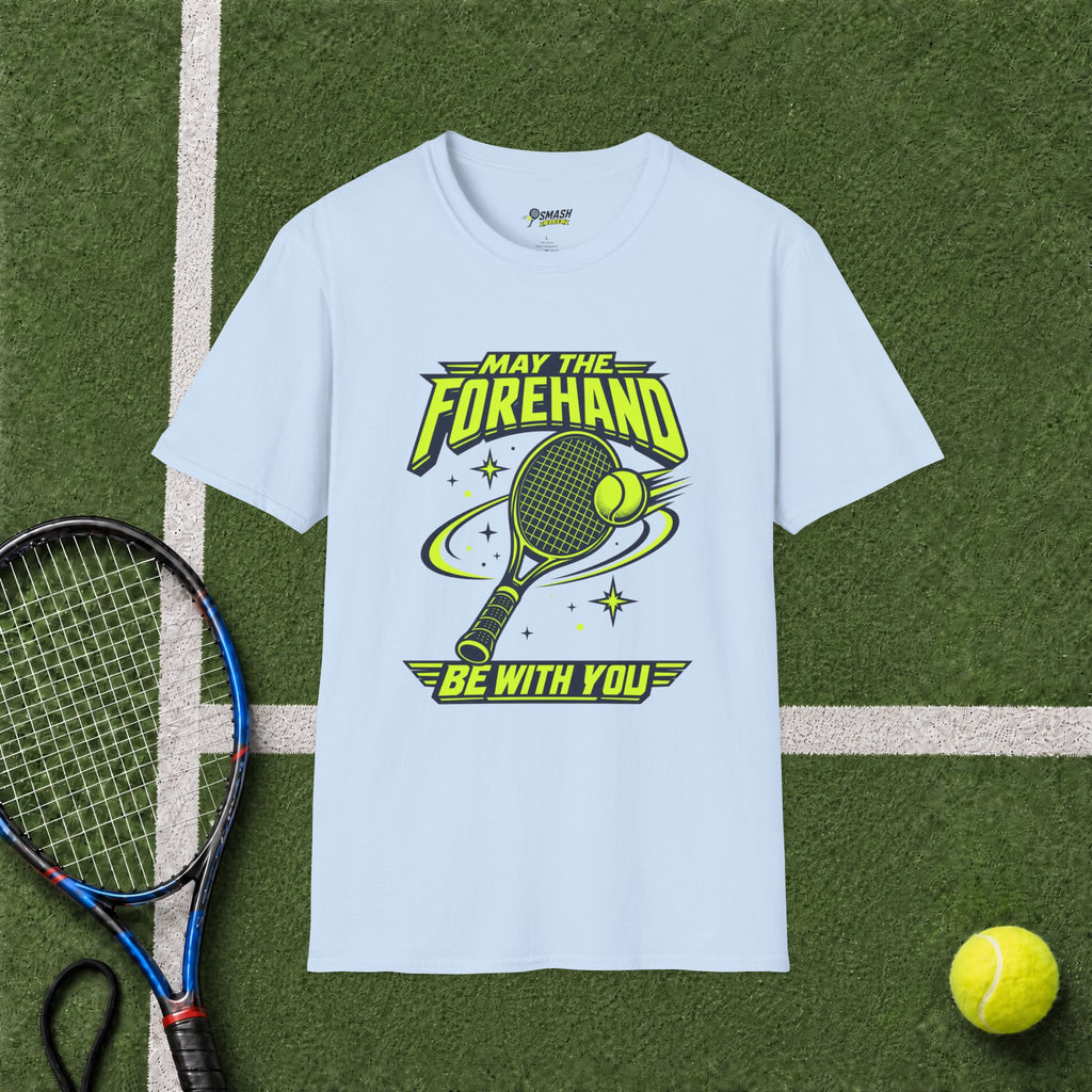 May The Forehand Be With You T-Shirt