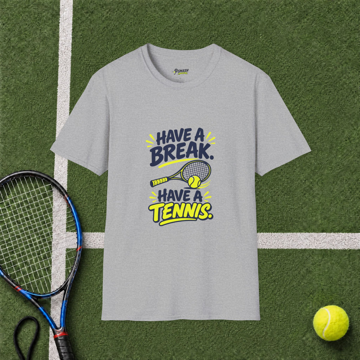 Have A Break T-Shirt