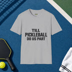 Till Pickleball Do Us Part T-Shirt