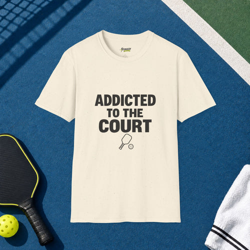 Addicted to the Court Pickleball T-Shirt