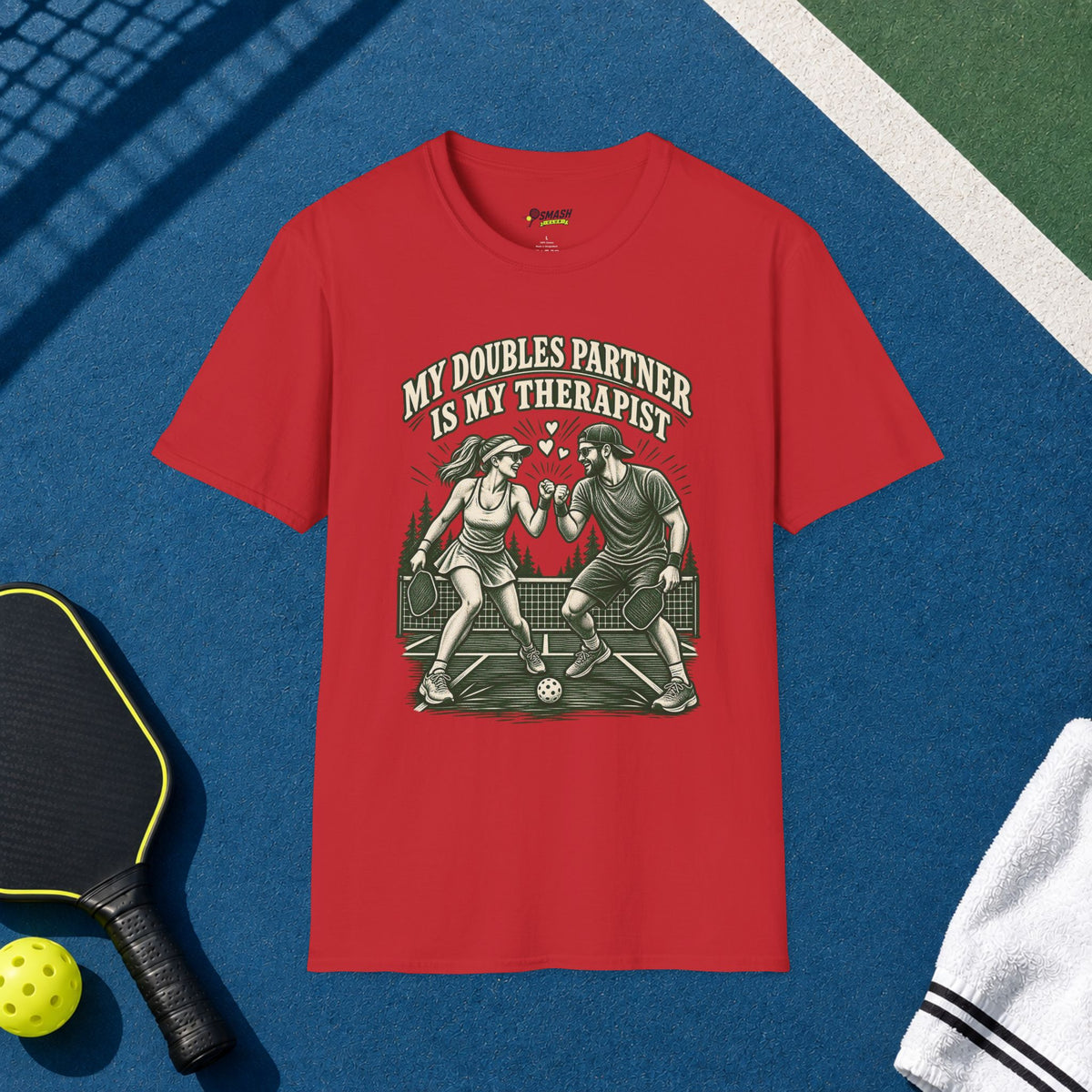 My Doubles Partner Is My Therapist T-Shirt