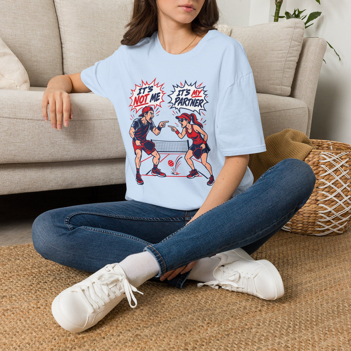 It’s Not Me. It’s My Partner. T-Shirt
