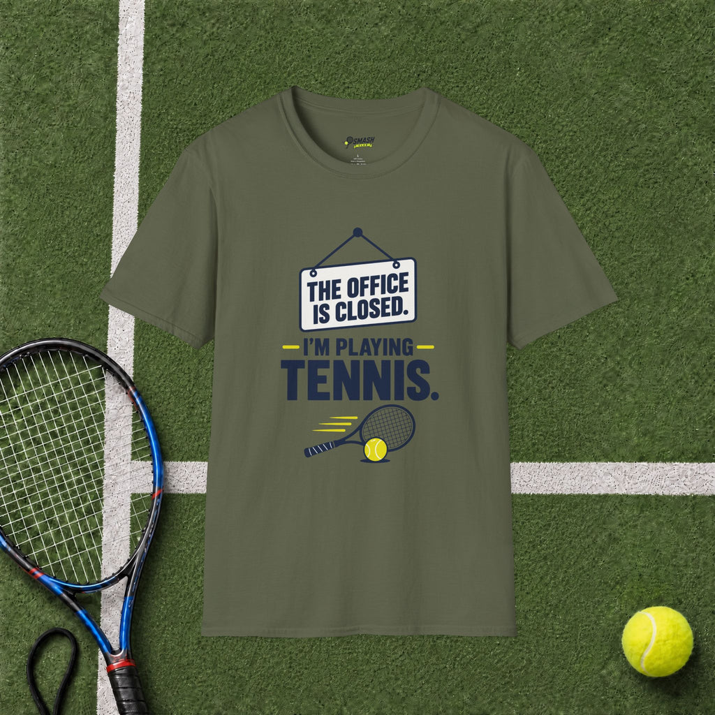 The Office Is Closed T-Shirt