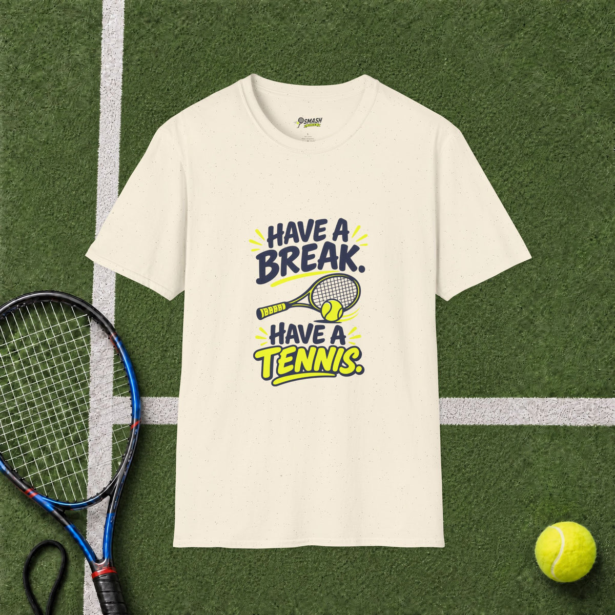 Have A Break T-Shirt