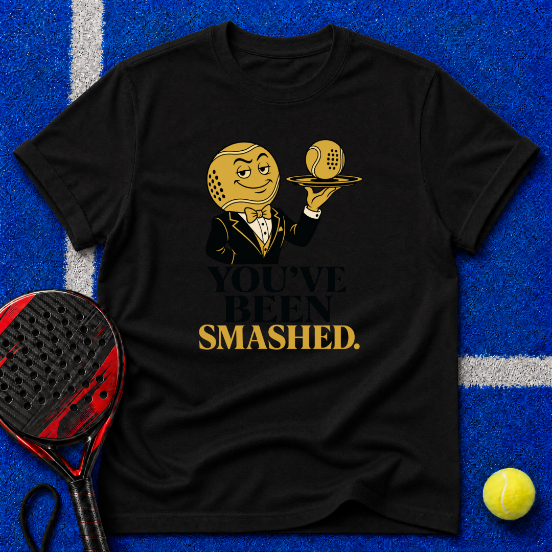 You've Been Smashed T-Shirt
