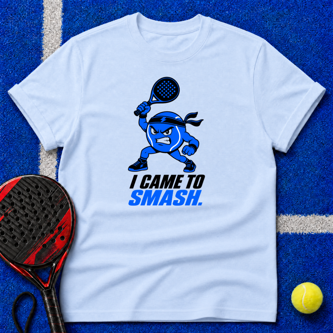 I Came to Smash T-Shirt