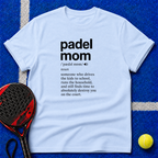 Padel Mom Definition T‑Shirt