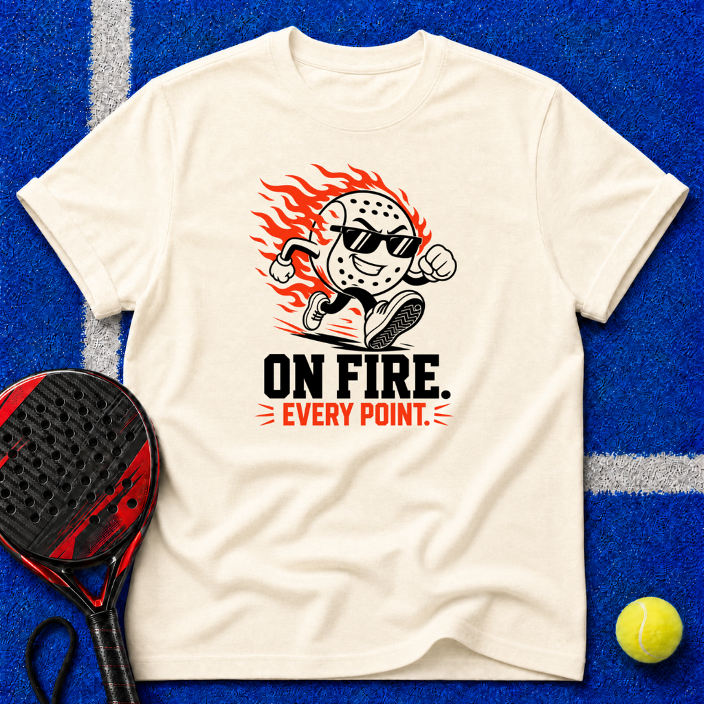 On Fire Every Point T-Shirt