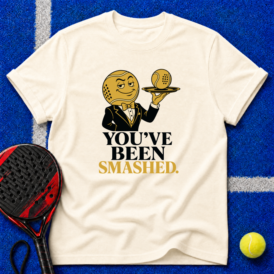 You've Been Smashed T-Shirt