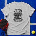 The Court Is Calling T-Shirt