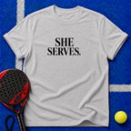 She Serves T‑Shirt
