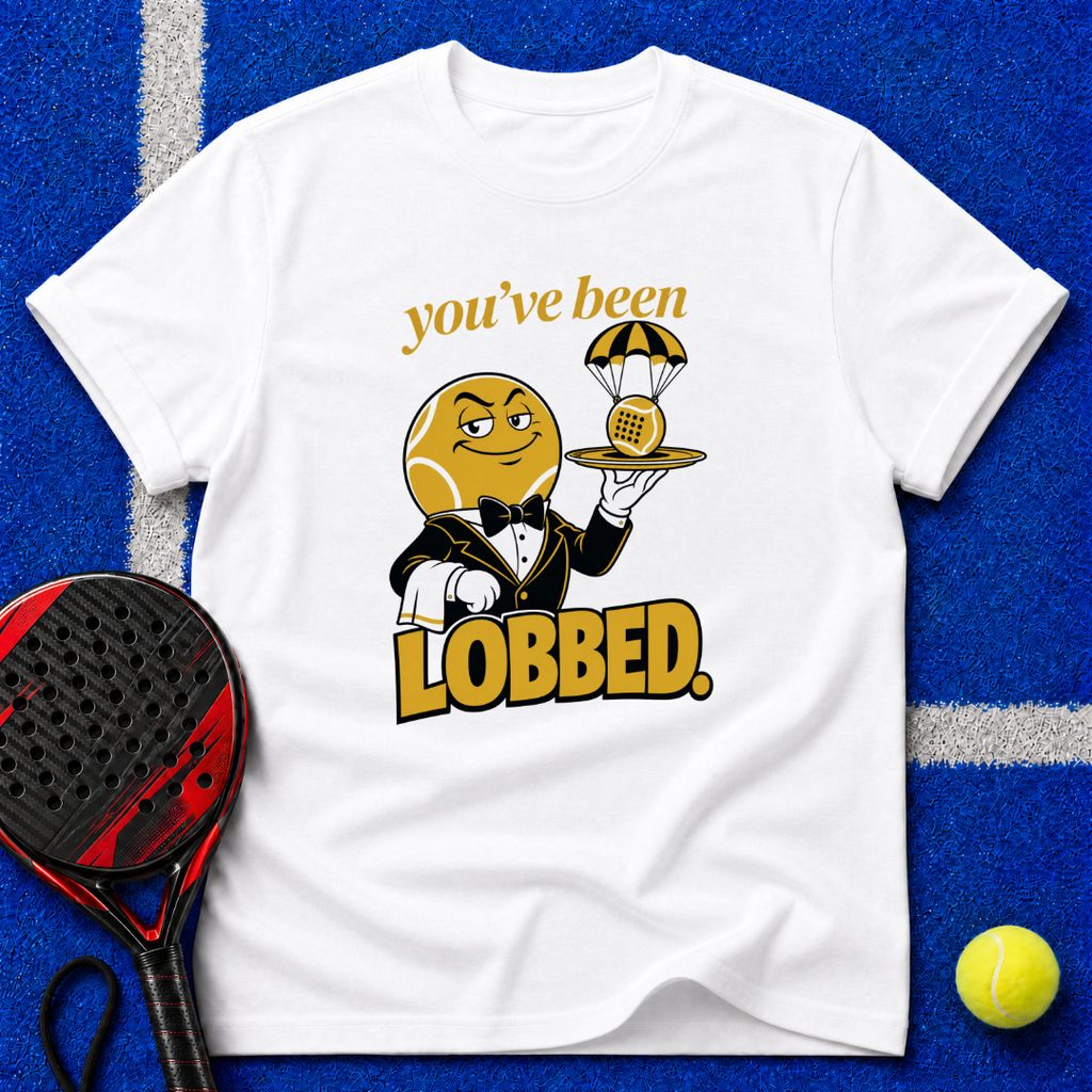 You've Been Lobbed T-Shirt
