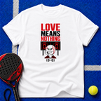 Love Mean Nothing T-Shirt