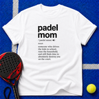 Padel Mom Definition T‑Shirt