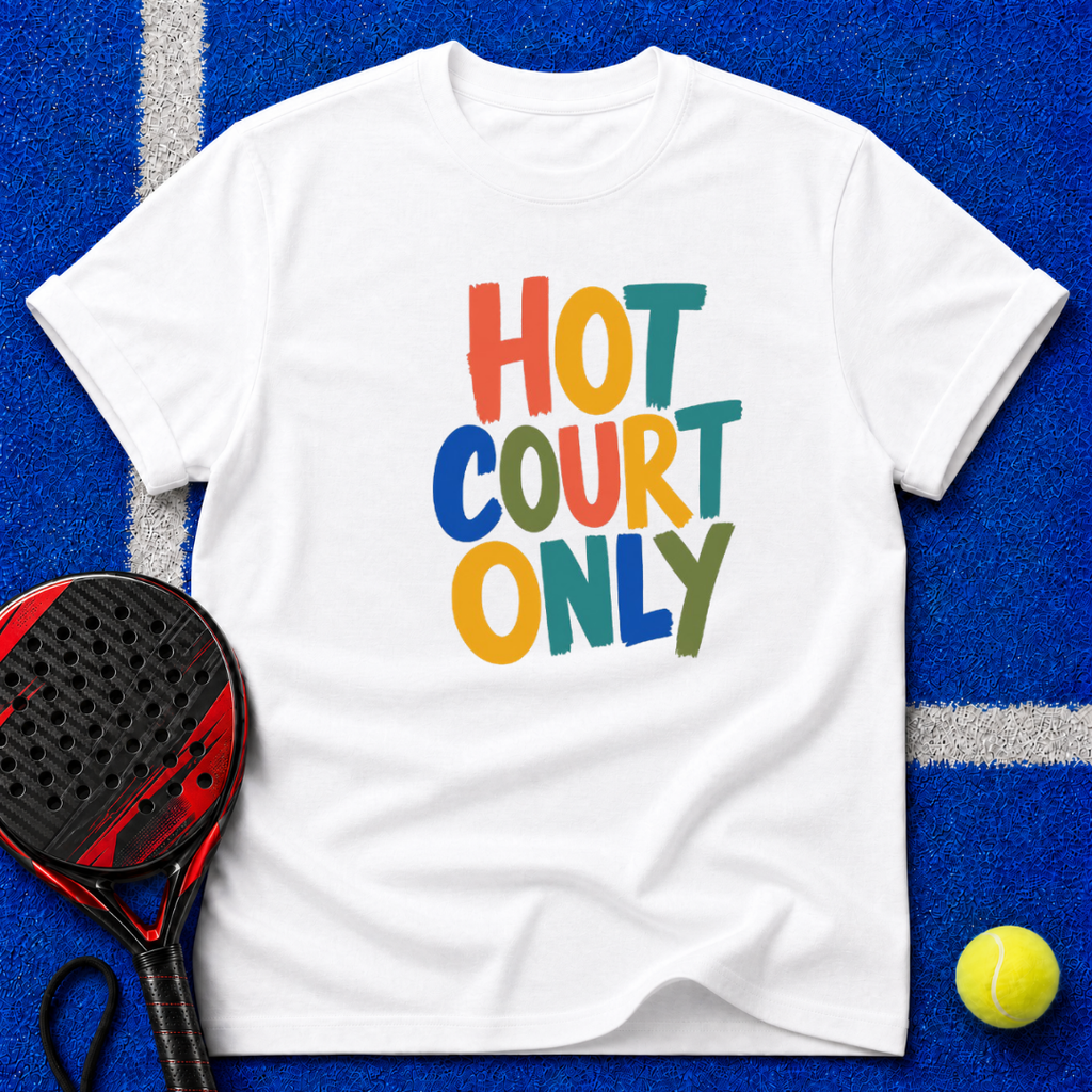 Hot Court Only T-Shirt